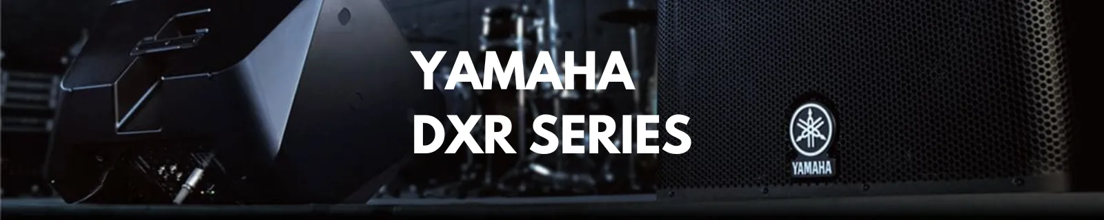 Yamaha DXR Series